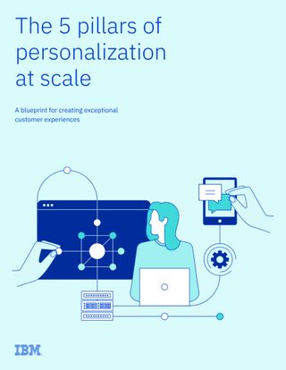 The 5 pillars of personalization at scale is a whitepaper from IBM which covers coordinating all aspects of your operations to curate customer interaction